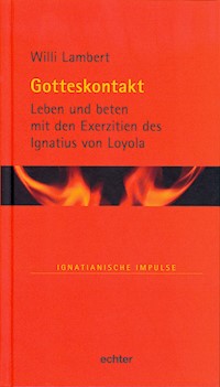 Gotteskontakt - Willi Lambert - E-Book