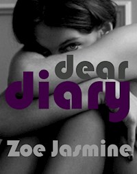 Dear Diary - Zoe Jasmine - E-Book