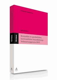 Kennzahlen im ganzheitlichen, kontinuierlichen Instandhaltungs-Verbesserungsprozess (KVP) , (E-Book, PDF) - Ralf Schönenborn - E-Book