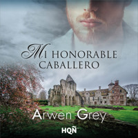 Mi honorable caballero - Arwen Grey - Hörbuch