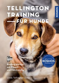 Tellington Training für Hunde - Linda Tellington-Jones - E-Book