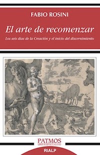 El arte de recomenzar - Fabio Rosini - E-Book