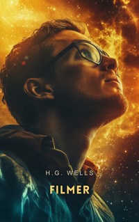 Filmer - H. G. Wells - E-Book