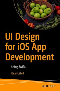 UI Design for iOS App Development - Bear Cahill - E-Book