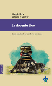 La docente Slow - Maggie Berg - E-Book