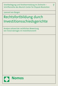 Rechtsfortbildung durch Investitionsschiedsgerichte - Leonard von Bargen - E-Book