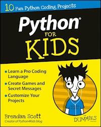 Python For Kids For Dummies - Brendan Scott - E-Book