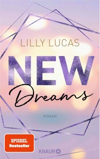 New Dreams - Lilly Lucas - E-Book