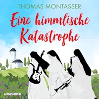 Eine himmlische Katastrophe - Thomas Montasser - E-Book + Hörbuch