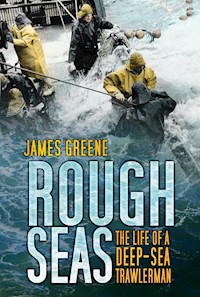 Rough Seas - James Greene - E-Book