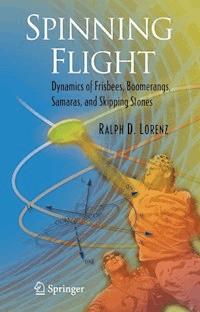 Spinning Flight - Ralph D. Lorenz - E-Book