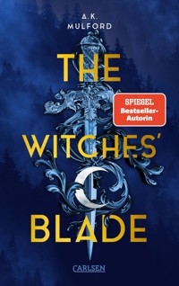 The Five Crowns of Okrith 2: The Witches' Blade - A.K. Mulford - E-Book
