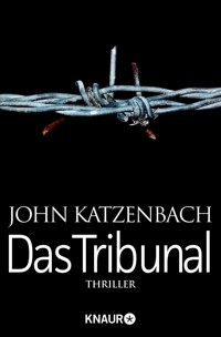 Das Tribunal - John Katzenbach - E-Book