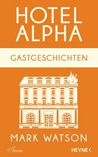 Gastgeschichten - Mark Watson - kostenlos E-Book