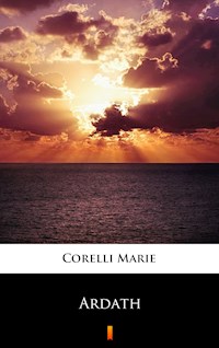 Ardath - Marie Corelli - E-Book