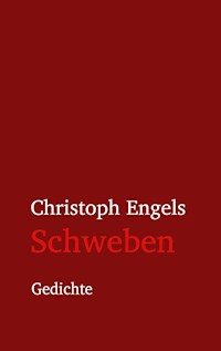 Schweben - Christoph Engels - E-Book