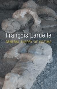 General Theory of Victims - François Laruelle - E-Book