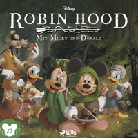 Robin Hood - Mit Micky und Donald - Disney - Hörbuch