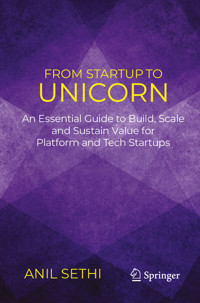 From Startup to Unicorn - Anil Sethi - E-Book