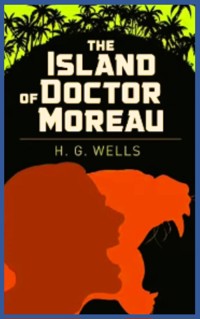 The Island of Doctor Moreau - H G Wells - E-Book