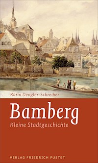 Bamberg - Karin Dengler-Schreiber - E-Book