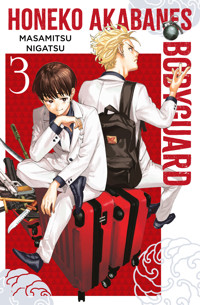 Honeko Akabanes Bodyguard, Band 3 - Masamitsu Nigatsu - E-Book