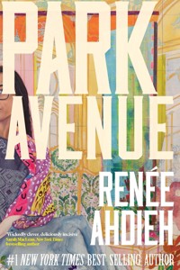 Park Avenue - Renée Ahdieh - E-Book
