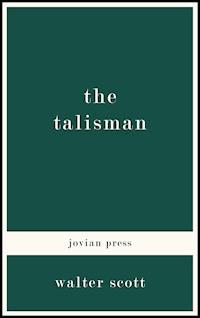 The Talisman - Walter Scott - E-Book