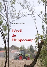 L’éveil de l’hippocampe - Agnès Carlier - E-Book