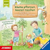 Bäume pflanzen, Beeren naschen. Meine ersten Naturgeschichten und Lieder - Sandra Grimm - Hörbuch