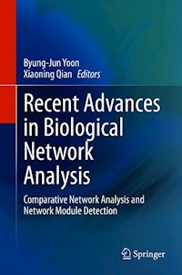 Recent Advances in Biological Network Analysis -  - E-Book