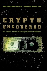 Crypto Uncovered - Sarah Swammy - E-Book