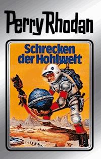 Perry Rhodan 22: Schrecken der Hohlwelt (Silberband) - Kurt Brand - E-Book