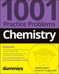 Chemistry: 1001 Practice Problems For Dummies (+ Free Online Practice) - Heather Hattori - E-Book