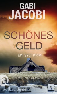 Schönes Geld - Gabi Jacobi - E-Book