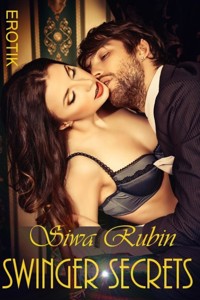 Swinger Secrets - Siwa Rubin - E-Book