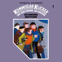Kommissar Klicker, Folge 1: Unternehmen Bratpfanne - Rainer M. Schröder - Hörbuch