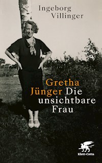 Gretha Jünger - Ingeborg Villinger - E-Book