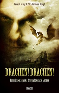 Drachen! Drachen! - Frank G. Gerigk - E-Book