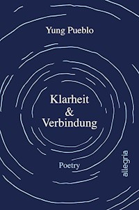 Klarheit & Verbindung - Yung Pueblo - E-Book