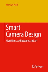 Smart Camera Design - Marilyn Wolf - E-Book