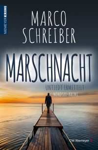 MARSCHNACHT - Marco Schreiber - E-Book