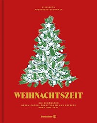 Weihnachtszeit - Elisabeth Auersperg-Breunner - E-Book
