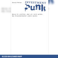 Investment Punk - Gerald Hörhan - Hörbuch