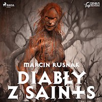 Diabły z Saints - Marcin Rusnak - Hörbuch