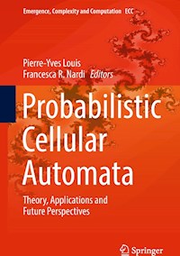 Probabilistic Cellular Automata -  - E-Book