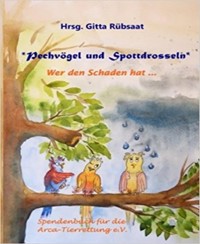 Pechvögel und Spottdrosseln - Hrsg. Gitta Rübsaat - E-Book