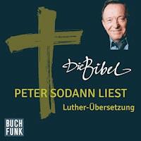 Die Bibel - Peter Sodann liest ausgewählte Bibeltexte - Diverse - Hörbuch