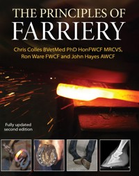 Principles of Farriery - Christopher Colles - E-Book