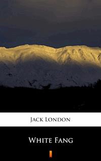 White Fang - Jack  London - E-Book